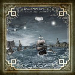 Iron Maiden (UK-1) : Maiden United - Across the Seventh Sea